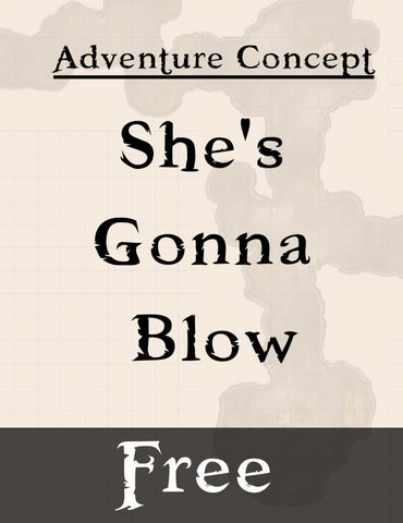 Free! "She's Gonna Blow" Adventure